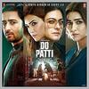 Akhiyaan De Kol -  Do Patti 